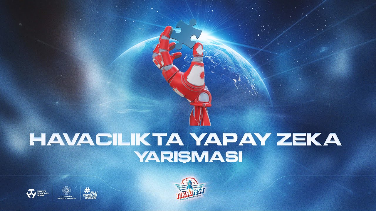 Havacılıkta Yapay Zeka – TEKNOFEST